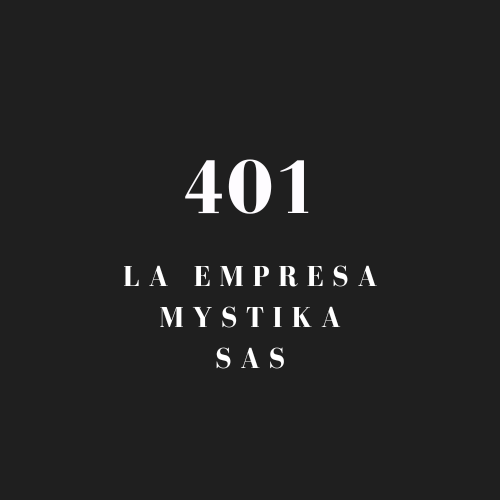 401.La Empresa Mystika™